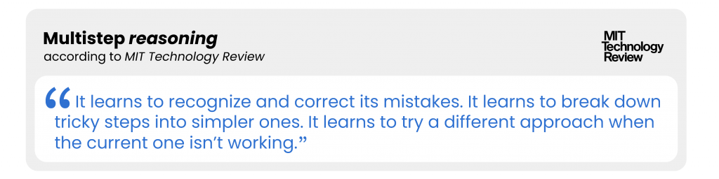 MIT Technology Review: Multi-step ''reasoning''